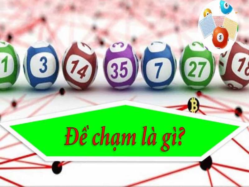 Những lưu ý khi tham gia đề chạm là gì