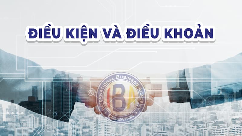 Điều kiện điều khoản là gì?